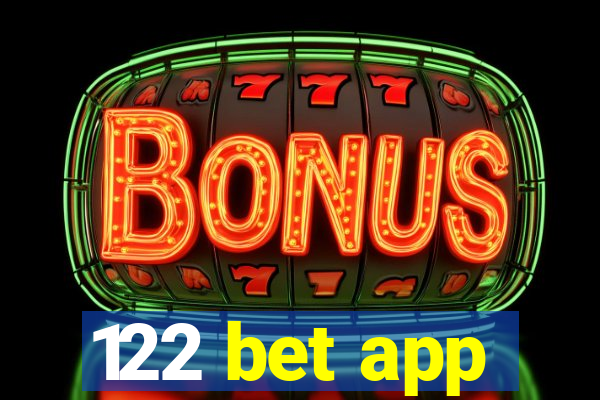 122 bet app